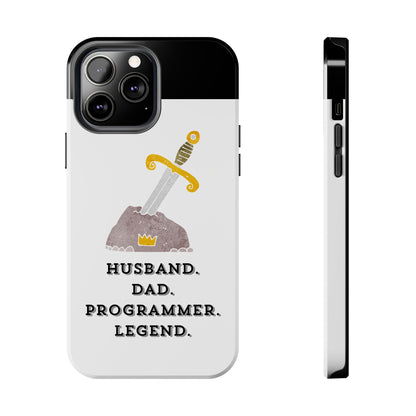 "Husband. DAD. PROGRAMMER. LEGEND" Tough Phone Case