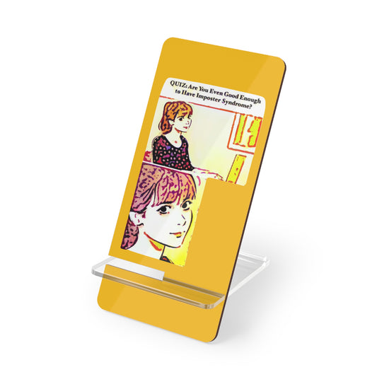 "Are You Even Good Enough to Have Imposter Syndrome?" Mobile Display Stand – Functional Desk Decor with a Dash of Humor