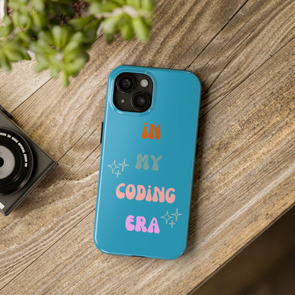 "In My Coding Era" Tough Phone Case – For Programmers & Developers