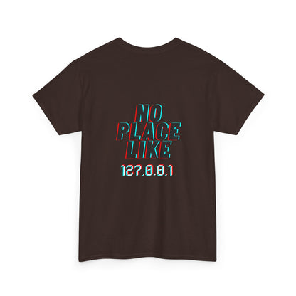 Truly no place like 127.0.0.1 - ProgrammerMerch