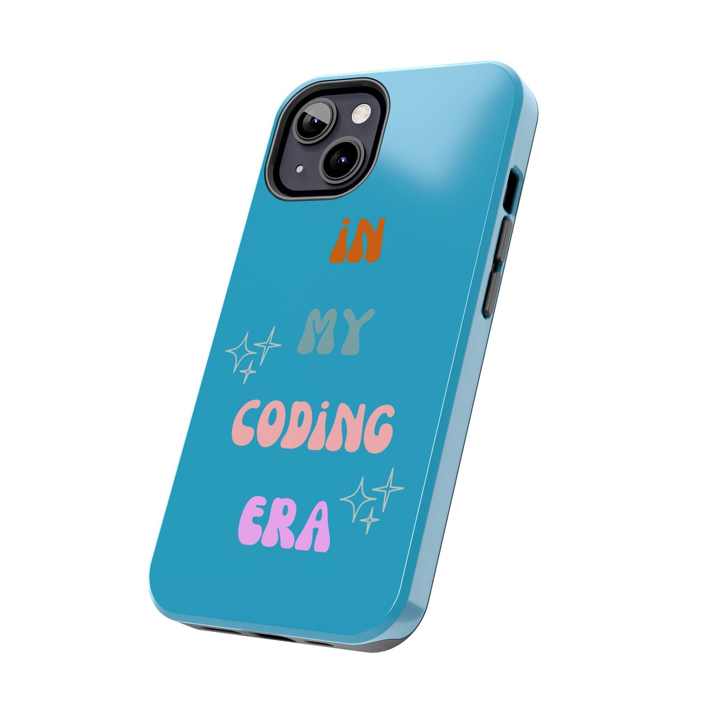 "In My Coding Era" Tough Phone Case – For Programmers & Developers